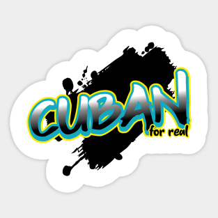 Cuban For Real Sticker